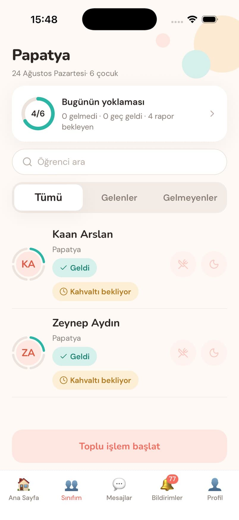 Sınıfım ekranı — Devam oranı, kahvaltı ve uyku durumu öğrenci öğrenci görünür.