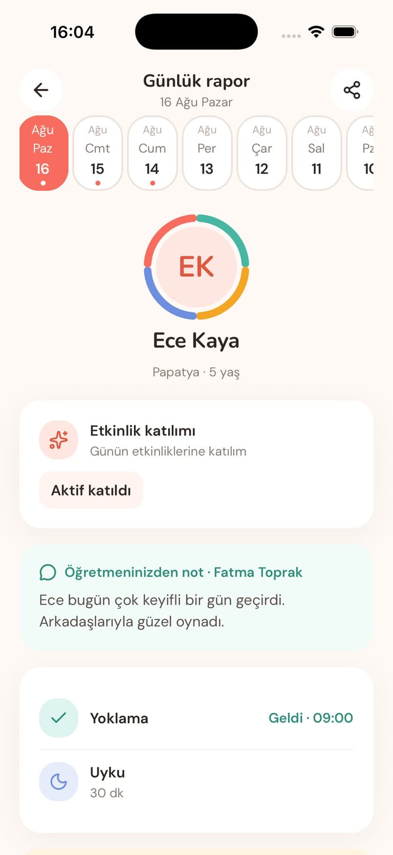 Günlük rapor ekranı — Öğretmeninizden not, etkinlik katılımı ve günün akışı.